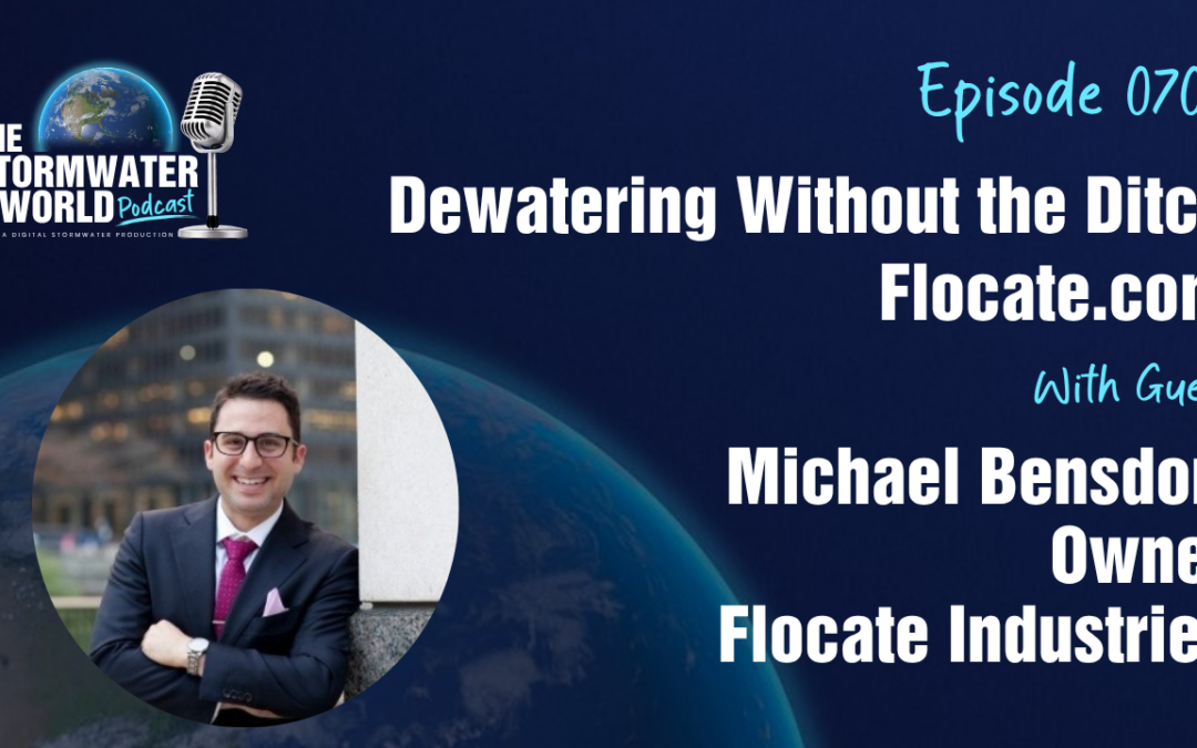 Dewatering Without the Ditch with Michael Bensdorf from Flocate Industries